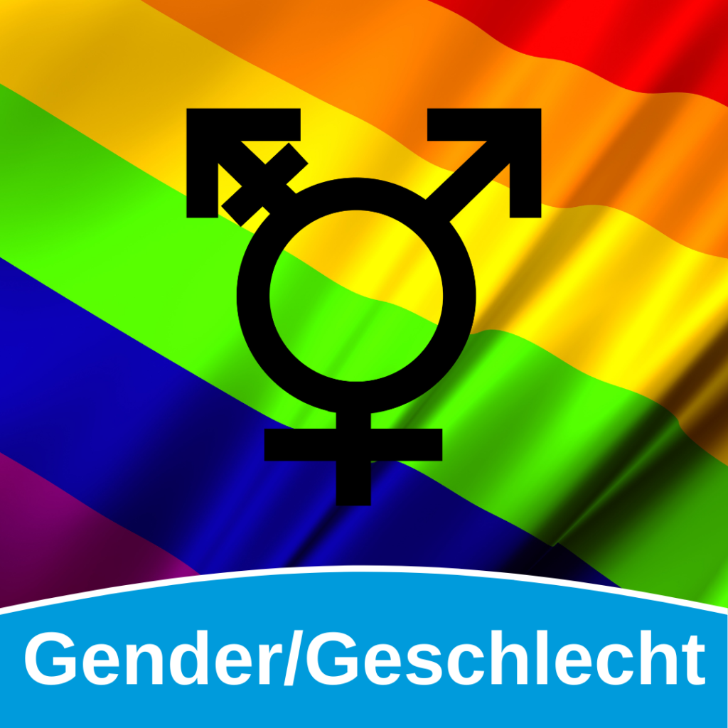 Gender/ Geschlecht